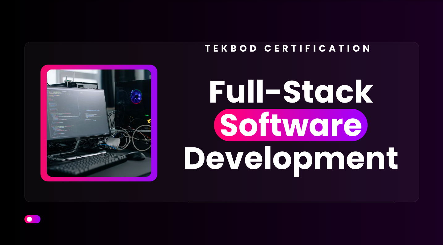 Full-Stack Software Development | Tekbod Institute